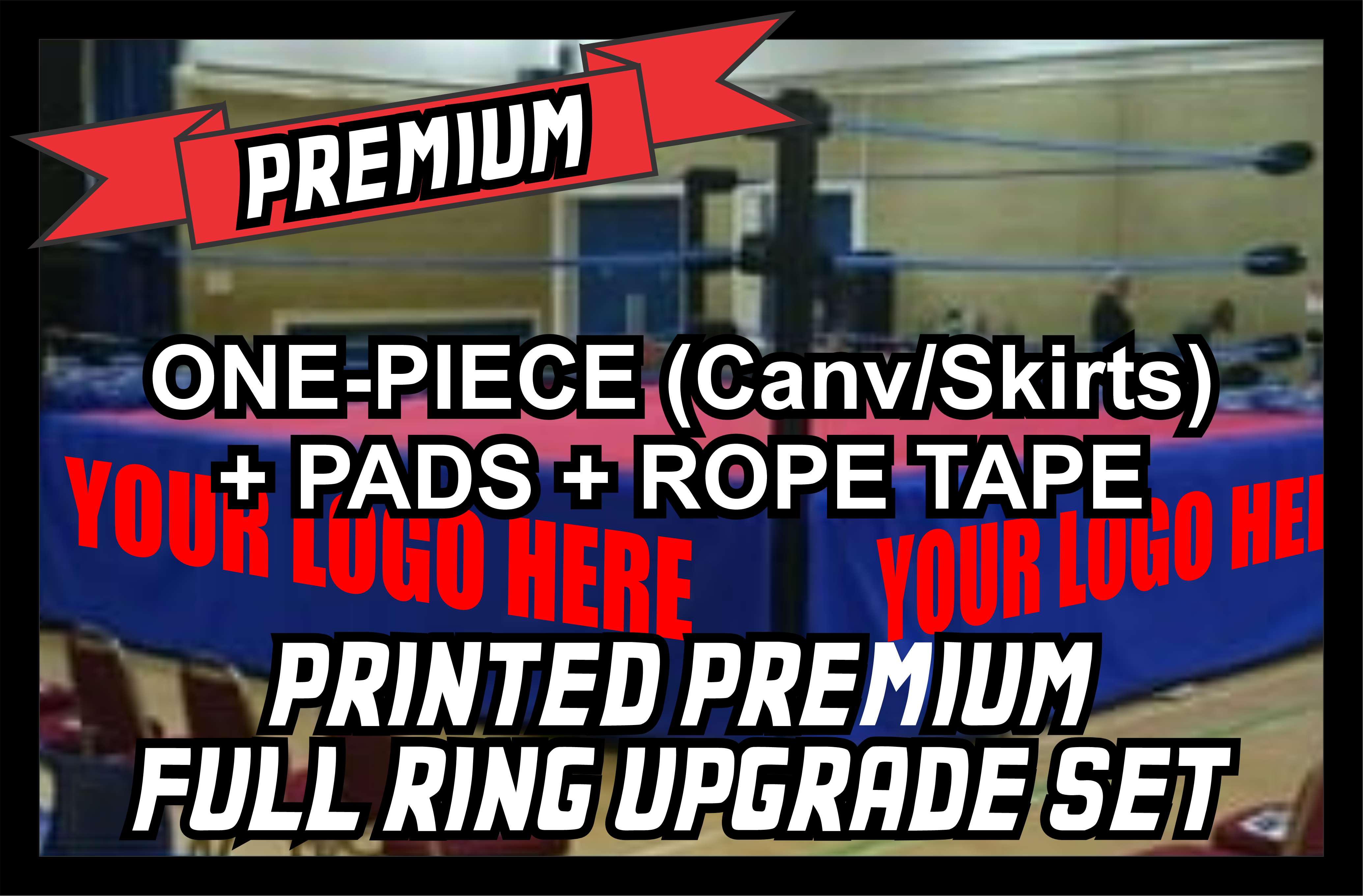 Printed Premium Upgrade Set